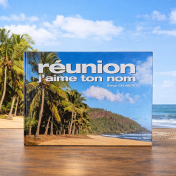Réunion j’aime ton nom – Livre photo par Serge Gelabert