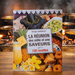 La reunion des milles et une saveurs, livre de recettes