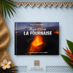 Magie et Féerie La Fournaise – Livre volcan La Réunion Serge Gélabert
