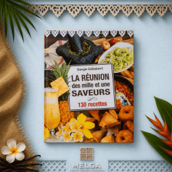 La reunion des milles et une saveurs, livre de recettes
